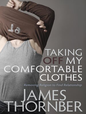 cover image of Taking off My Comfortable Clothes